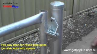 Gate Latch 2 way for round pipe and square [upl. by Flossi422]