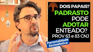 Parentalidade Socioafetiva  Provimento 63 e 83 CNJ na prática [upl. by Lashoh]