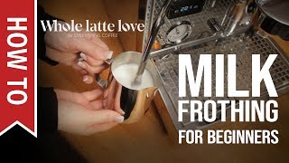 How To Milk Frothing for Beginners 5 Tips [upl. by Furnary513]